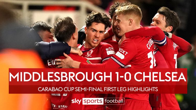 Highlights of the Carabao Cup semi-final, first leg between Middlesbrough and Chelsea thumb